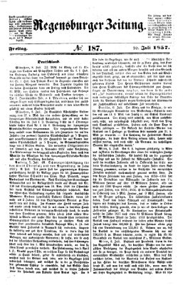 Regensburger Zeitung Freitag 10. Juli 1857