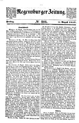 Regensburger Zeitung Freitag 14. August 1857
