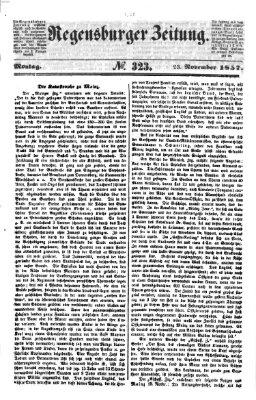 Regensburger Zeitung Montag 23. November 1857