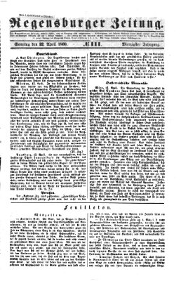 Regensburger Zeitung Sonntag 22. April 1860