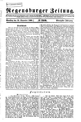 Regensburger Zeitung Samstag 15. Dezember 1860