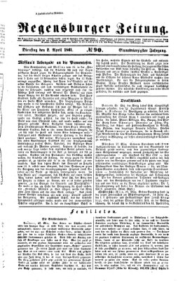 Regensburger Zeitung Dienstag 2. April 1861