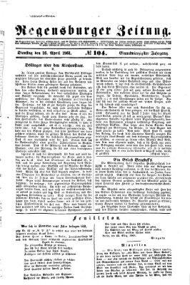 Regensburger Zeitung Dienstag 16. April 1861