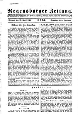 Regensburger Zeitung Mittwoch 17. April 1861