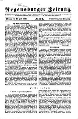 Regensburger Zeitung Montag 15. Juli 1861