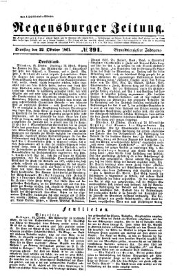 Regensburger Zeitung Dienstag 22. Oktober 1861