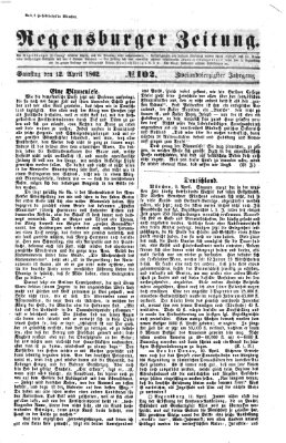 Regensburger Zeitung Samstag 12. April 1862