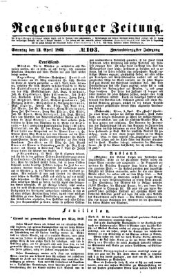 Regensburger Zeitung Sonntag 13. April 1862