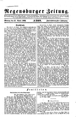 Regensburger Zeitung Montag 21. April 1862