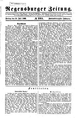 Regensburger Zeitung Freitag 18. Juli 1862