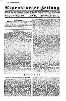 Regensburger Zeitung Montag 18. August 1862