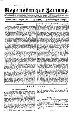 Regensburger Zeitung Freitag 22. August 1862