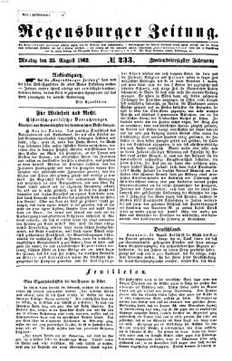 Regensburger Zeitung Montag 25. August 1862