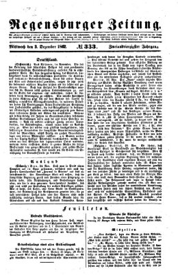 Regensburger Zeitung Mittwoch 3. Dezember 1862