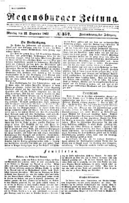 Regensburger Zeitung Montag 22. Dezember 1862