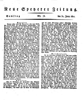 Neue Speyerer Zeitung Samstag 30. Juni 1821