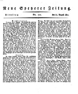 Neue Speyerer Zeitung Dienstag 21. August 1821