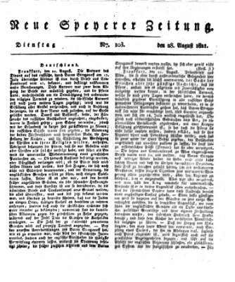 Neue Speyerer Zeitung Dienstag 28. August 1821