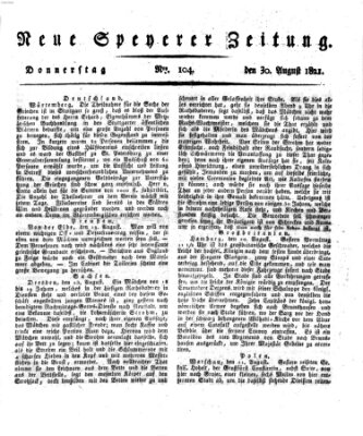 Neue Speyerer Zeitung Donnerstag 30. August 1821