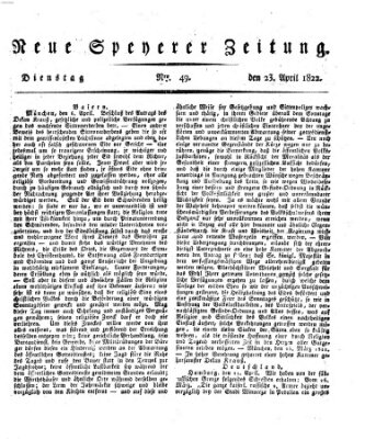 Neue Speyerer Zeitung Dienstag 23. April 1822