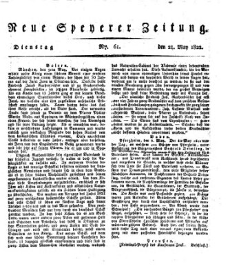 Neue Speyerer Zeitung Dienstag 21. Mai 1822