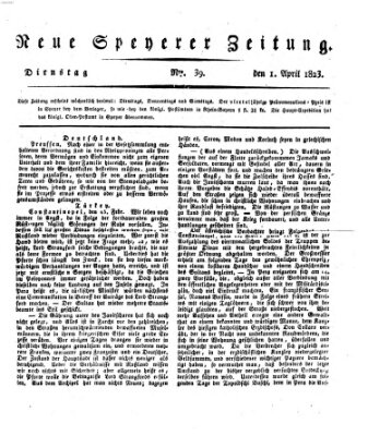 Neue Speyerer Zeitung Dienstag 1. April 1823