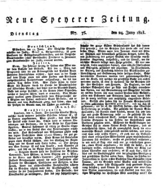 Neue Speyerer Zeitung Dienstag 24. Juni 1823