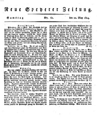 Neue Speyerer Zeitung Samstag 22. Mai 1824