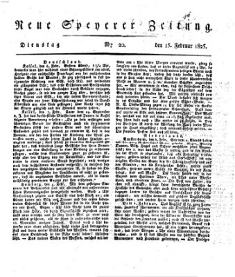 Neue Speyerer Zeitung Dienstag 15. Februar 1825