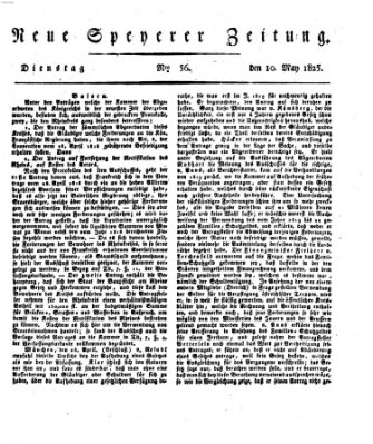 Neue Speyerer Zeitung Dienstag 10. Mai 1825