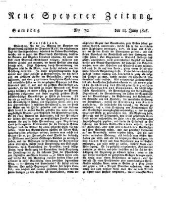 Neue Speyerer Zeitung Samstag 11. Juni 1825