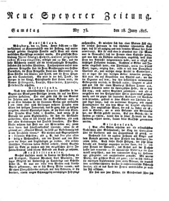 Neue Speyerer Zeitung Samstag 18. Juni 1825