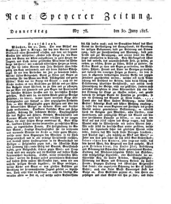 Neue Speyerer Zeitung Donnerstag 30. Juni 1825