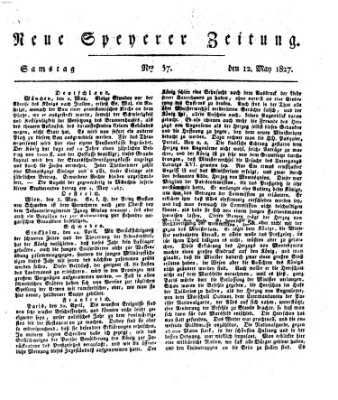 Neue Speyerer Zeitung Samstag 12. Mai 1827