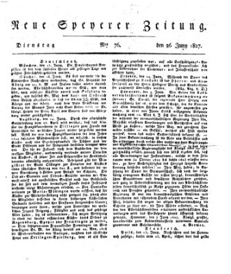 Neue Speyerer Zeitung Dienstag 26. Juni 1827