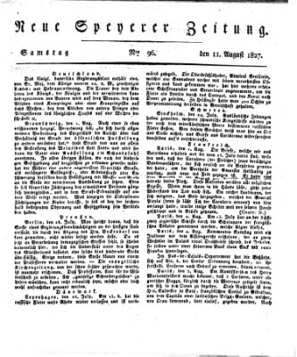 Neue Speyerer Zeitung Samstag 11. August 1827