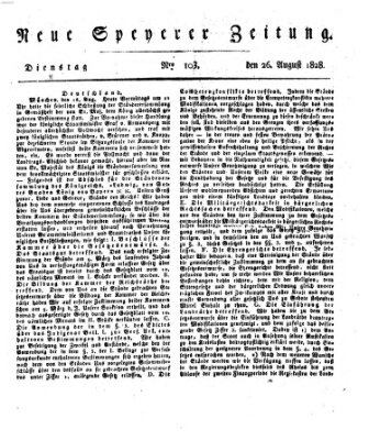 Neue Speyerer Zeitung Dienstag 26. August 1828