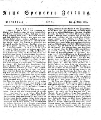 Neue Speyerer Zeitung Dienstag 4. Mai 1830