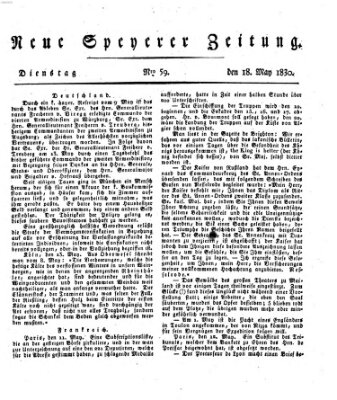 Neue Speyerer Zeitung Dienstag 18. Mai 1830