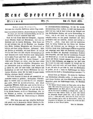 Neue Speyerer Zeitung Mittwoch 13. April 1836