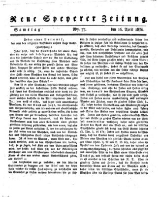 Neue Speyerer Zeitung Samstag 16. April 1836