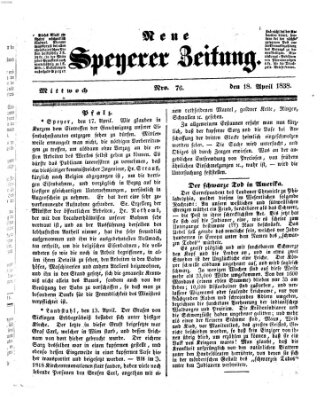 Neue Speyerer Zeitung Mittwoch 18. April 1838