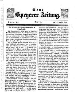 Neue Speyerer Zeitung Sonntag 22. April 1838