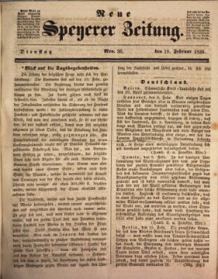 Neue Speyerer Zeitung Dienstag 19. Februar 1839