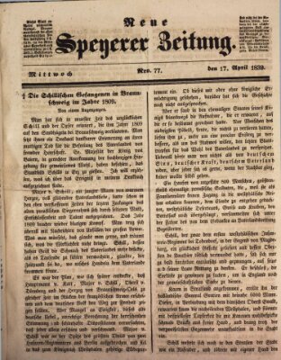 Neue Speyerer Zeitung Mittwoch 17. April 1839