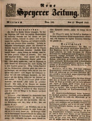 Neue Speyerer Zeitung Mittwoch 12. August 1840