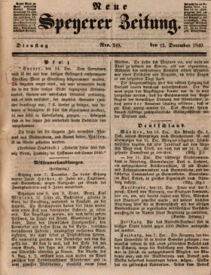 Neue Speyerer Zeitung Dienstag 15. Dezember 1840