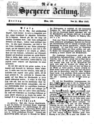 Neue Speyerer Zeitung Freitag 20. Mai 1842