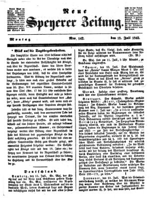 Neue Speyerer Zeitung Montag 18. Juli 1842