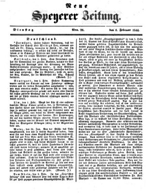 Neue Speyerer Zeitung Dienstag 6. Februar 1844